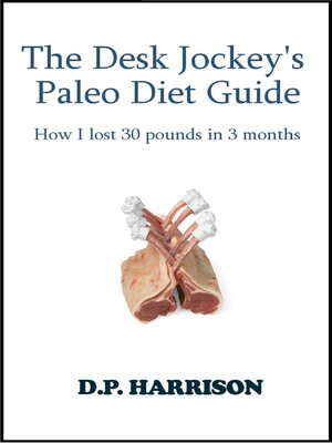 cover image of The Desk Jockey's Paleo Diet Guide